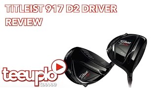 Titleist 917 D2 Driver 2016 [upl. by Arotahs]