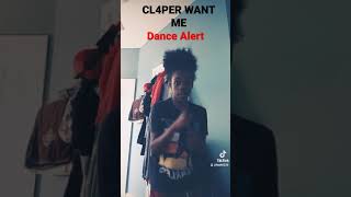 CL4PER WANT ME dance alert [upl. by Casilda593]