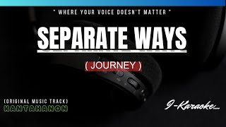 Separate Ways JOURNEY Karaoke Lyrics🎤 [upl. by Acihsay576]