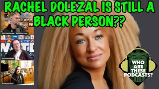 Rachel Dolezal Interviews Another Person Who Pretends To Be Black w Christian Bladt [upl. by Ebehp]