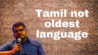 Tamil not the oldest language  J Sai Deepak [upl. by Domenech]