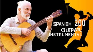 Top 200 Romantic Spanish Guitar Melodies  Most Beautiful Relaxing Rumba  Mambo  Samba Latin Music [upl. by Anaiad]