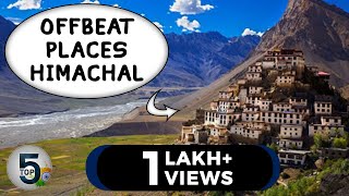 5 Offbeat Places in Himachal Pradesh [upl. by Nyleaj]