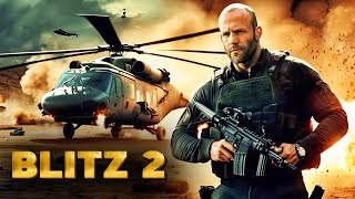 Blitz 2  2025  Jason Statham Movie Fact  Paddy Considine Aidan Gillen  Part 2  Review amp Facts [upl. by Stetson367]