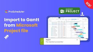 Import to Gantt from Microsoft Project file  TeamBoard ProSchedulers New Features [upl. by Eelydnarb]