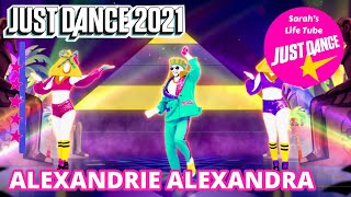 Alexandrie Alexandra Jérôme Francis  MEGASTAR 44 GOLD P1 13K  Just Dance 2021 [upl. by Riella]