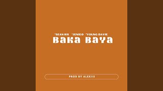 Baka Baya [upl. by Notyard]