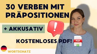 Verben mit Präpositionen  Akkusativ  30 Beispiele  Kostenloses PDF [upl. by Nanahs687]