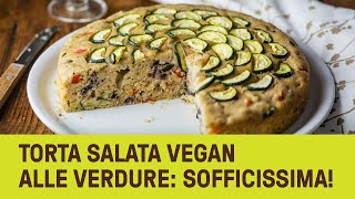 Torta salata vegan alle verdure alta e super soffice [upl. by Harmonie195]