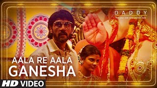 Daddy Aala Re Aala Ganesha Song  Arjun Rampal Aishwarya Rajesh  Ganesh Chaturthi Special Song [upl. by Avik294]