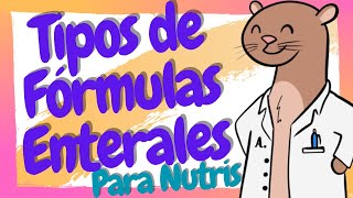 ¿Qué tipos de fórmulas enterales hay  Nutrición enteral y parenteral [upl. by Rakel399]