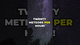 120 meteors per hour light up the night sky  Meteor Shower 2024 meteor shorts universe facts [upl. by Aipmylo]