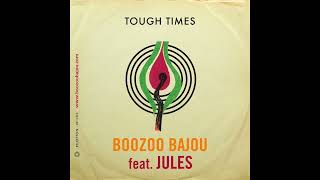 BB Tough Times ft JULES Extended Version Official Audio [upl. by Goldwin858]