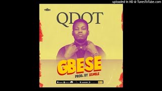 Qdot – Gbese [upl. by Ul]