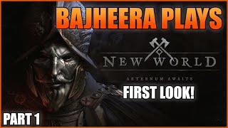 NEW WORLD First Look w Bajheera Part 1  Amazon MMORPG 2020 Preview Event Beta [upl. by Eikcin]