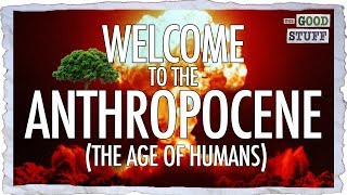 When Did the Anthropocene Really Begin [upl. by Liebman]