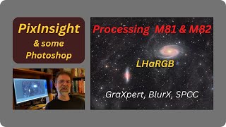 LHaRGB Processing M81 amp M82  GraXpert BlurX SPCC astrophotography astro astronomy [upl. by Ruffina]