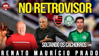 COM PALMEIRAS NO RETROVISOR É HORA DE POUPAR NO FLAMENGO [upl. by Antsirhc]