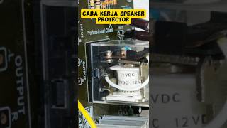 cara kerja speaker protector pada power amplifierelectronic audioamplifier poweramplifier shorts [upl. by Hasina813]