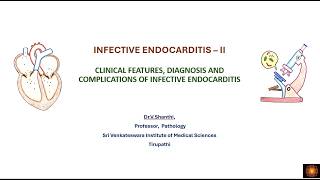 Infective endocarditis  II [upl. by Naginnarb]