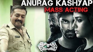 Imaikka Nodigal Movie Scene  Anurag Kashyap Mass Acting  Nayanthara [upl. by Bocaj985]