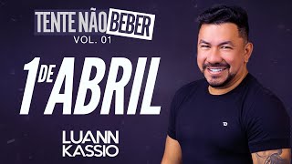 LUANN KASSIO  REPERTÓRIO 1 DE ABRIL 2024 [upl. by Celik]