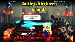 Shadow Fight 3 Defeating Queen Iolanda chapter 6 2nd boss alongwith gachaverse roleplay [upl. by Lawrence]