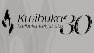 KWIBUKA 30 Umurage wamateka ya Jenoside yakorewe Abatutsi nuburyo bwo kuwuhererekanya [upl. by Mosnar]