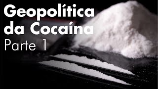 GEOPOLÍTICA DA COCAÍNA Parte 1  História e Produção  Professor HOC [upl. by Aramenta]