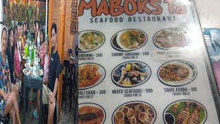 MABOKS Ta SEAFOOD RESTAURANT Located at BANTAYAN PARK [upl. by Laikeze]