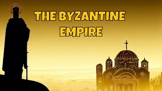 The Byzantine Empire A Complete Overview [upl. by Alecia]