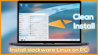 How to Install Slackware Linux on PC  Use Entire Disk Quick and Easy Guide [upl. by Elledoj]