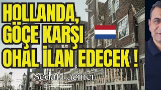 Hollanda Göçe Karşı Olağanüstü Hal İlan Ediyor ABnin Göç Politikası Çöküyor [upl. by Cardie51]