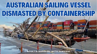 Sail Training Ship Leeuwin Struck by Maersk Shekou in the Port of Fremantle August 30 2024 [upl. by Florella179]