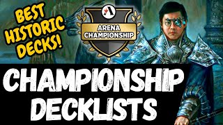 MTG Arena Championship 4 Historic Decklists  Best Decks [upl. by Lund]