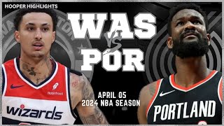 Washington Wizards vs Portland Trail Blazers Full Game Highlights  Apr 5  2024 NBA Season [upl. by Adneral828]