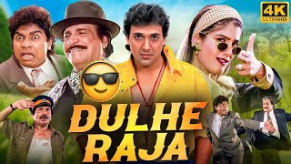 Dulhe Raja 1998 Full HD Movie In Hindi  Govinda Raveena Tandon Johny Lever  Indian Movies [upl. by Einahpit]