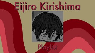 Eijiro Kirishima Playlist [upl. by Lenoel]