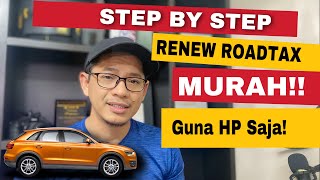 Renew Roadtax Insuran Kereta dan Motor Murah Guna Handphone Saja [upl. by Nykal]