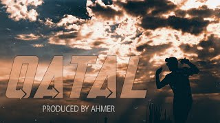 SXR  QATAL  Prod by Ahmer Official Video [upl. by Iramaj]