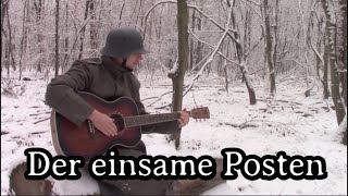 German soldier sings Der einsame Posten WW I SongLIVE [upl. by Adnaloy639]