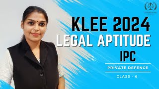 KLEE 2024  IPC  PRIVATE DEFENCE klee keralahighcourt ipc [upl. by Oswal]