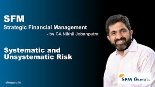 Systematic amp Unsystematic Risk  CA Final SFM  Strategic Financial Management [upl. by Oirogerg]