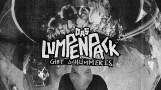 Das Lumpenpack  Gibt Schlimmeres Official Video [upl. by Anitnoc]