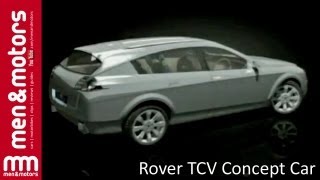 Rover TCV Concept Car [upl. by Esma683]