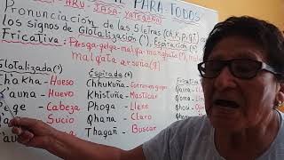 Clase 3 Pronunciación en el idioma Aymara con letras y signos [upl. by Ynabe225]