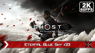 Ghost of Tsushima  Eternal Blue Sky End of Main Story 33 1440p QHD 60FPS PC No Commentary [upl. by Ebbie]