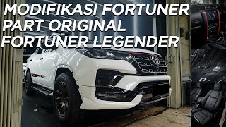 MODIFIKASI FORTUNER DENGAN PART ORIGINAL FORTUNER LEGENDER [upl. by Odin]