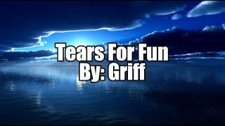 Tears For Fun  Griff Lyrics [upl. by Anitnegra]