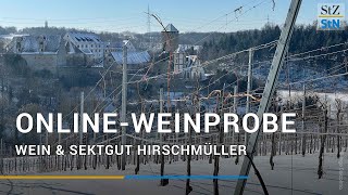 OnlineWeinprobe mit dem Wein amp Sektgut Hirschmüller [upl. by Nniw]